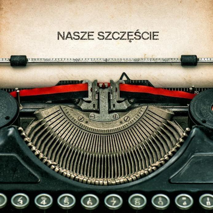 Nasze szczęście